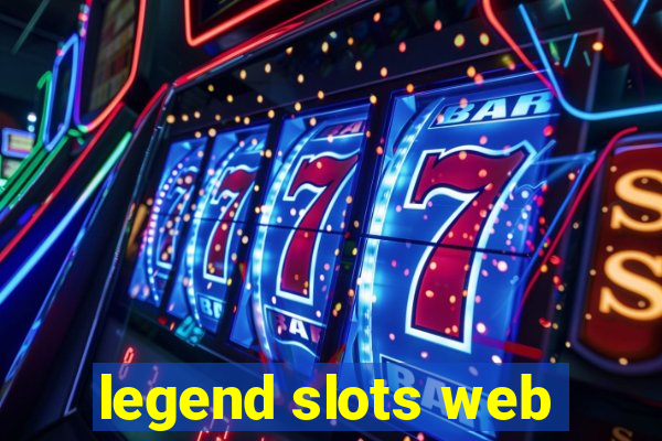 legend slots web